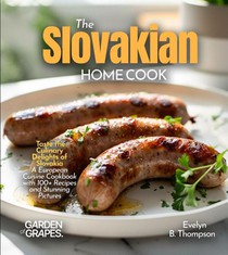 The Slovakian Home Cook