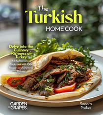 The Turkish Home Cook