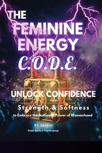 The Feminine Energy C.O.D.E.