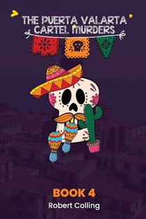 The Puerto Vallarta Cartel Murders