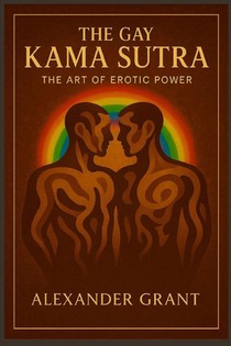 The Gay Kama Sutra
