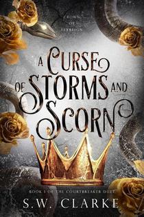 A Curse of Storms and Scorn