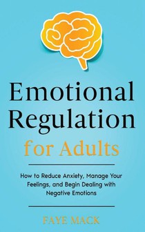 Emotional Regulation for Adults