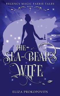 The Sea-Bear's Wife