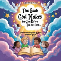 The Book God Makes for You Before You Are Born