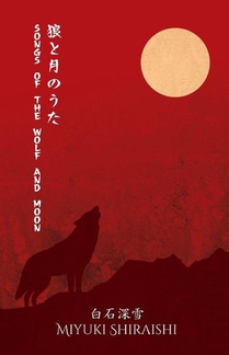 Songs of the Wolf and Moon