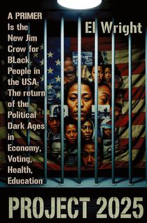 THE CONSERVATIVE'S PROJECT 2025'S IS THE NEW JIM CROW FOR BLACK PEOPLE IN THE USA
