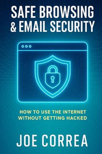 Safe Browsing & Email Security