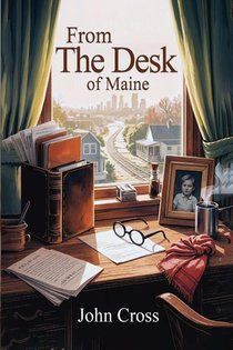 From the Desk of Maine