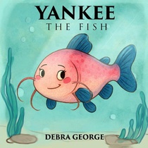 Yankee the Fish