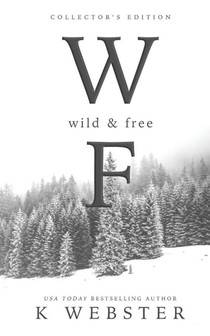 Wild and Free