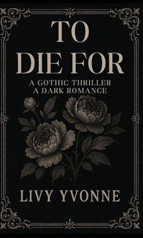 To Die For