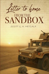 Letter to Home from the Sandbox