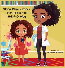 Stacy Phipps Faces Her Fears the H-E-R-O Way
