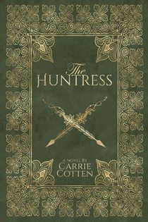 The Huntress - A Medieval Christian Fiction