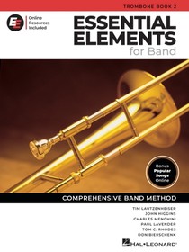 Essential Elements for Band - Trombone Book 2 with Eei Online Resources Trombone Method Songbook and Sheet Music for School Band Students and Teachers