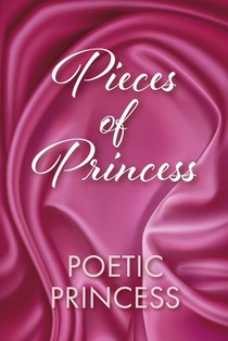 Pieces of Princess: Book 1