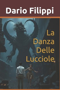 La Danza Delle Lucciole