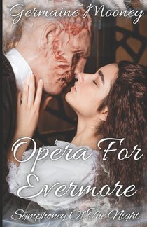Opera For Evermore Three: Symphony of the night