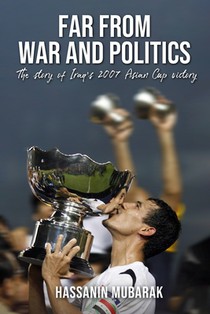 Far from War and Politics