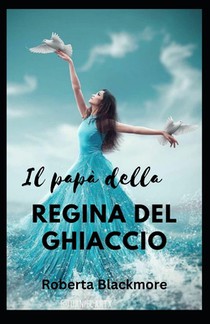 Il papà della regina del ghiaccio