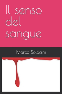 Il senso del sangue
