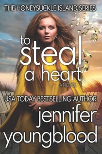 To Steal a Heart: Women's Fiction Romantic Suspense