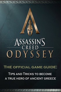 ASSASSIN'S CREED ODYSSEY Guide: Tips and Tricks to become a true hero of ancient greece