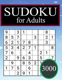 3000 Sudoku for Adults: 3000 SUDOKU Easy to hard Sudoku Puzzles with Solutions paperback game suduko puzzle books for adults large print sudok