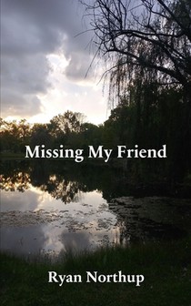 Missing My Friend