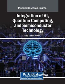 Integration of AI, Quantum Computing, and Semiconductor Technology