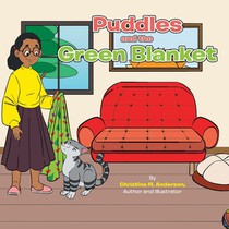 Anderson, C: Puddles and the Green Blanket