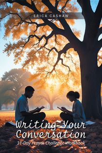 Writing Your Conversation