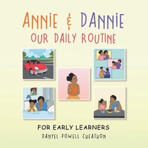 Annie & Dannie Our Daily Routine