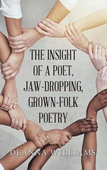 THE INSIGHT OF A POET, JAW-DROPPING, GROWN-FOLK POETRY