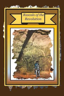 Rascals of the Revolution