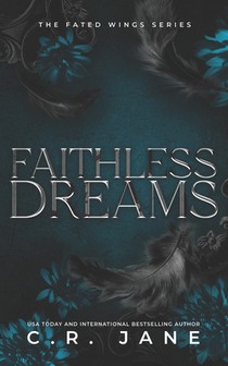 Faithless Dreams: The Fated Wings Series Book 6