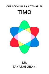 Curación para activar el timo: Solo en español
