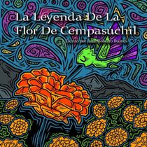 La Leyenda De La Flor De Cempasúchil