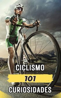 101 Curiosidades Ciclismo: Hechos Increíbles y Sorprendentes