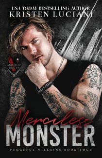 Merciless Monster: A Dark Mafia Enemies To Lovers Romance
