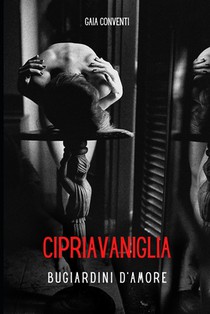 Cipriavaniglia: Bugiardini d'amore