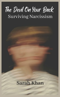 The Devil On Your Back: Surviving Narcissism