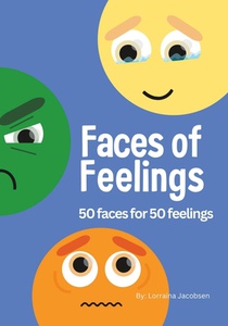 Faces of Feelings: 50 Faces for 50 Feelings