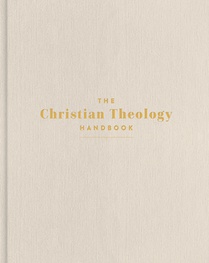 The Christian Theology Handbook, Cream Cloth Over Board