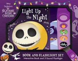 Disney Tim Burton's the Nightmare Before Christmas: Light Up the Night Book and 5-Sound Flashlight Set