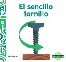 El Sencillo Tornillo (Spiffy Screw)