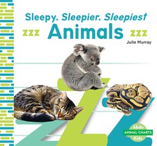 Sleepy, Sleepier, Sleepiest Animals