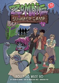 Holly Jo Must Go: Book 5