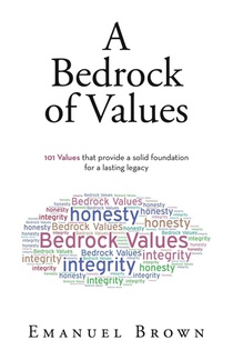A Bedrock of Values